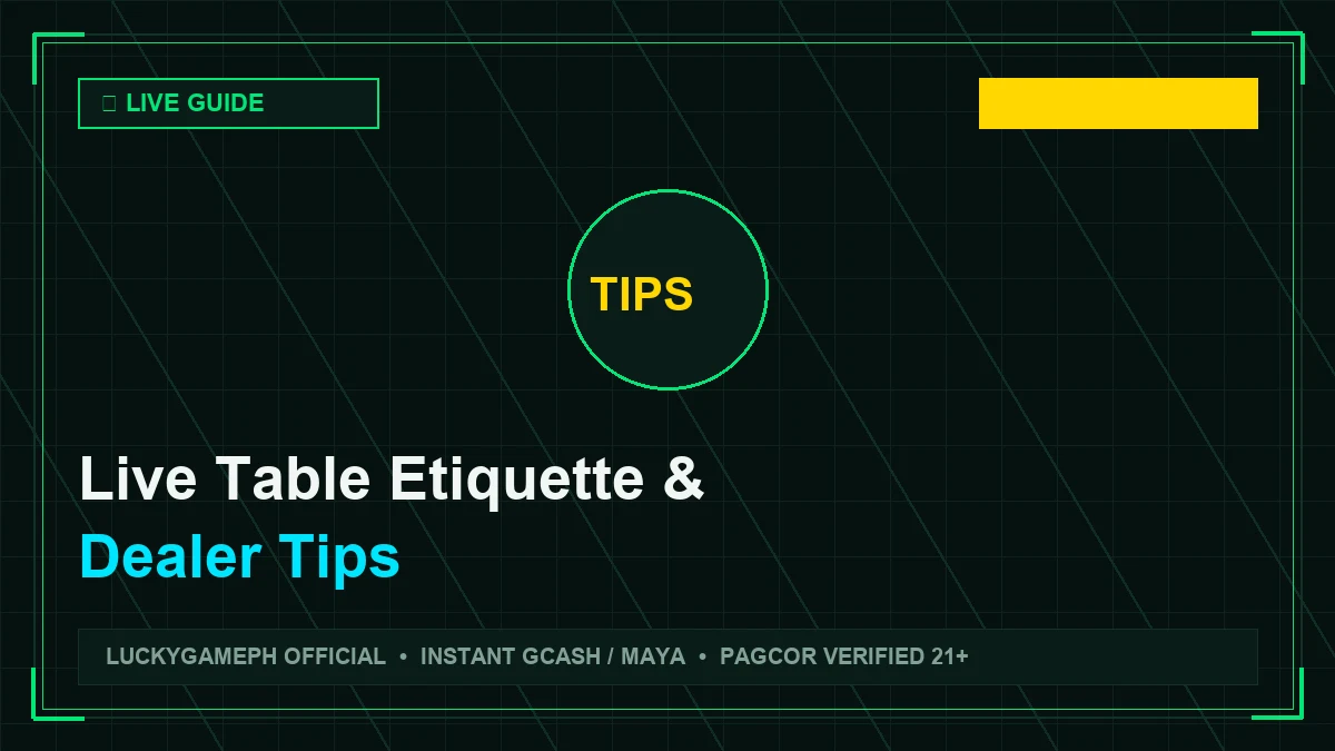 Live Dealer Etiquette