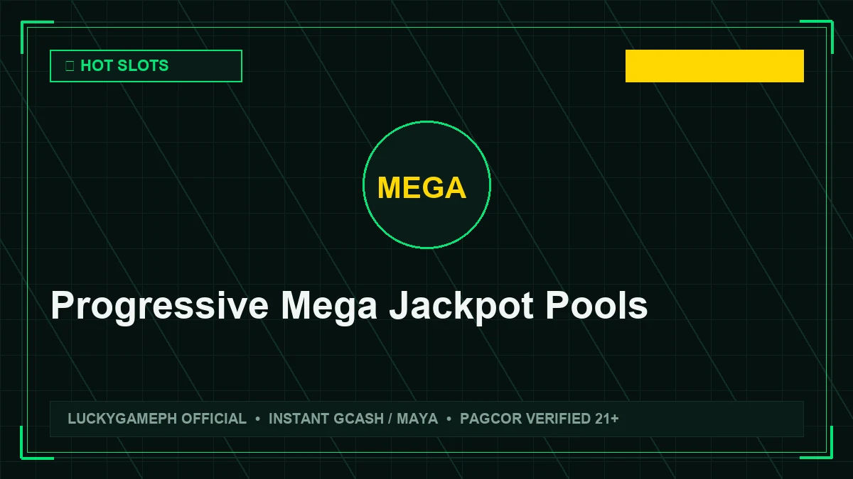Progressive Mega Jackpots